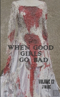 Bertrand.pt - When Good Girls Go Bad