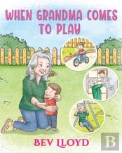 When Grandma Comes To Play