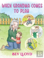 When Grandma Comes To Play