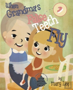 Bertrand.pt - When Grandma'S False Teeth Fly