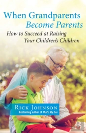 When Grandparents Become Parents