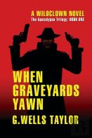 When Graveyards Yawn