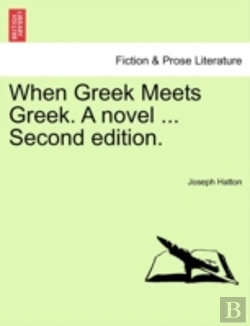 Bertrand.pt - When Greek Meets Greek. A Novel ... Seco