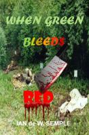 When Green Bleeds Red