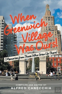 Bertrand.pt - When Greenwich Village Was Ours!:  Memor