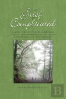 When Grief Is Complicated