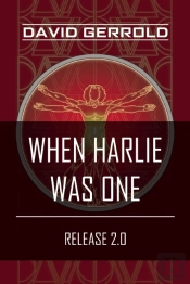When Harlie Was One