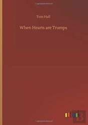 When Hearts Are Trumps