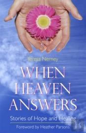 When Heaven Answers