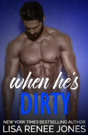 When He'S Dirty