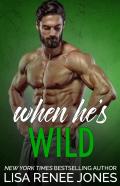 When He'S Wild