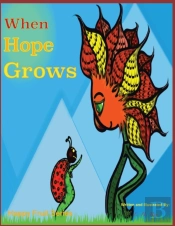 When Hope Grows