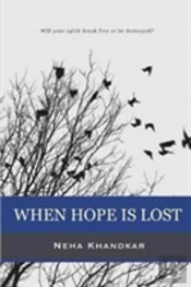 When Hope Is Lost