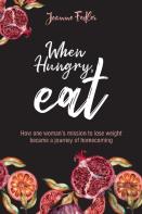 When Hungry, Eat