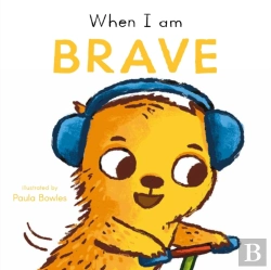 Bertrand.pt - When I Am Brave