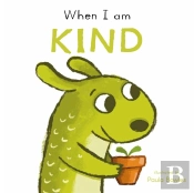 When I Am Kind
