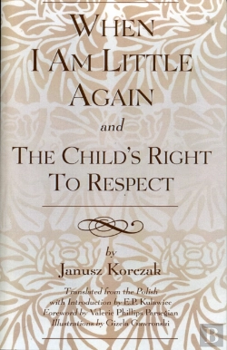 Bertrand.pt - When I Am Little Again And  The Child'S Right To Respect