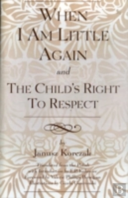Bertrand.pt - When I Am Little Again And  The Child'S Right To Respect