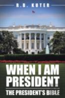 When I Am President