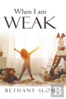 When I Am Weak