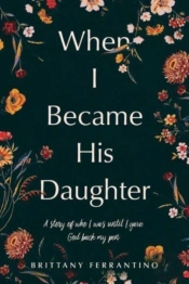 When I Became His Daughter