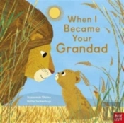 When I Became Your Grandad
