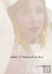When I Believed In Love
