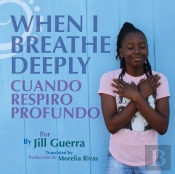When I Breathe Deeply-Cuando Respiro Pro