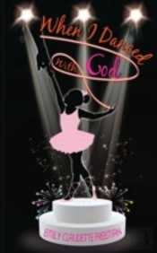 When I Danced With God