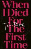 When I Died For The First Time