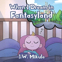 Bertrand.pt - When I Dream In Fantasyland