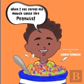 When I Eat Cereal My Mouth Taste Like Peanuts