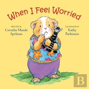 When I Feel Worried