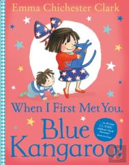 When I First Met You, Blue Kangaroo!