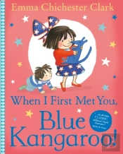 When I First Met You, Blue Kangaroo!