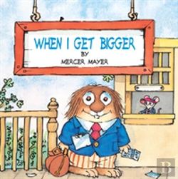 Bertrand.pt - When I Get Bigger (Little Critter)