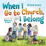 When I Go To Church, I Belong