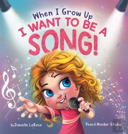 Bertrand.pt - When I Grow Up, I Want To Be A Song!