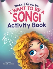 When I Grow Up, I Want To Be A Song!