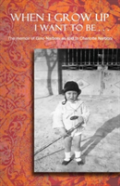 When I Grow Up I Want To Be... Third Edition