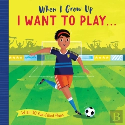 Bertrand.pt - When I Grow Up: I Want To Play . . .