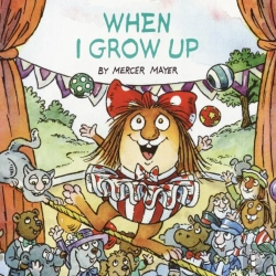 Bertrand.pt - When I Grow Up (Little Critter)