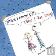 When I Grow Up, When I Was Young