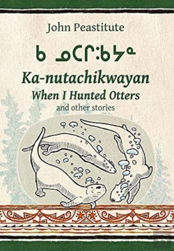 Bertrand.pt - When I Hunted Otters And Other Stories