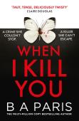 When I Kill You
