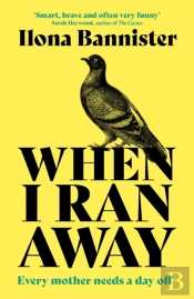 When I Ran Away