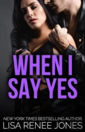 When I Say Yes