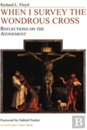 When I Survey The Wondrous Cross