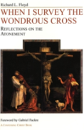 When I Survey The Wondrous Cross