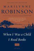 When I Was A Child I Read Books